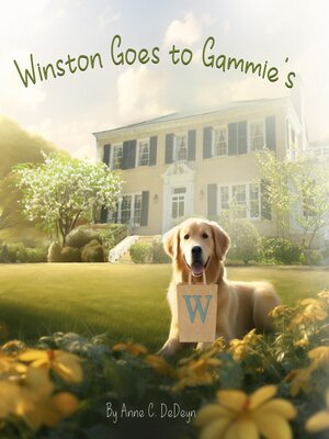 cover image of Winston Goes to Gammie's